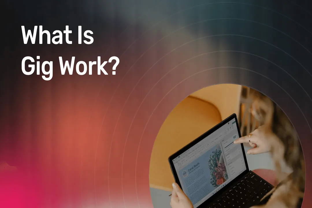What Are Gig Economy Jobs?, Work Defined