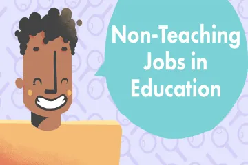 What Are Non-Teaching Education Careers?